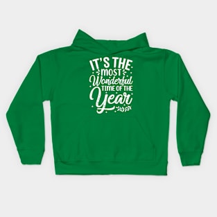 It's The Most Wonderful Time Of The Year Kids Hoodie